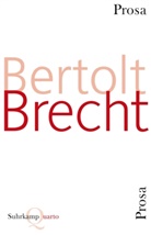 Bertolt Brecht - Prosa