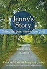 Patricia F Carini, Patricia F. Carini, Patricia F./ Himley Carini, Carol Christine, Cecilia Espinosa, Julia Fournier... - Jenny's Story
