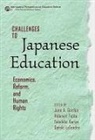 June A. (EDT)/ Fujita Gordon, Hidenori Fujita, June A Gordon, June A. Gordon, Takehiko Kariya, Gerald LeTendre... - Challenges to Japanese Education