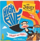 Paul Frank, Paul Frank Industries - High Five With Julius and Friends