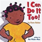 Karen Baicker, Baicker Karen, Ken Wilson-Max, Wilson-Max Ken - I Can Do It Too!