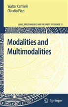 Juliana Bueno-Soler, Walte Carnielli, Walter Carnielli, Claudio Pizzi - Modalities and Multimodalities