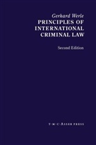Gerhard Werle - Principles of International Criminal Law