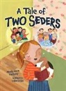 Mindy Avra Portnoy, Valeria Cis - Tale of Two Seders