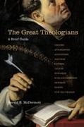 Gerald R Mcdermott, Gerald McDermott, Gerald R. McDermott - The Great Theologians A Brief Guide