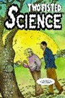 Gene Colan, Jim Ottaviani, Tite Kubo, Jim Ottaviani, Akira Toriyama, Mark Badger... - Two-Fisted Science