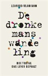 Leonard Mlodinow - De dronkemanswandeling