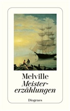 Herman Melville - Meistererzählungen