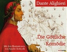Dante Aligheri, Dante Aligheri, Dante Alighieri, Sandro Botticelli, Till R. Kuhnle, Susanne Lücke-David... - Die Göttliche Komödie