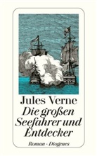 Jules Verne, Claudia Schmölders - Die großen Seefahrer und Entdecker