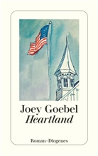 Joey Goebel - Heartland