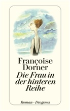 Francoise Dorner, Françoise Dorner - Die Frau in der hinteren Reihe