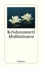 Jiddu Krishnamurti - Meditationen