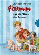 Joachim Friedrich, Regina Kehn - 4 1/2 Freunde und die Windel des Grauens