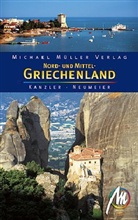 Peter Kanzler, Andreas Neumeier - Nord- und Mittelgriechenland