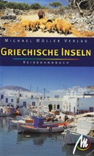 Sabine Becht, Pete Kanzler, Peter Kanzler, Gunter Schwab, Hans Siebenhaar, Hans P Siebenhaar - Griechische Inseln