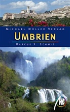 Marcus X. Schmid - Umbrien