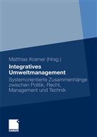 Matthia Kramer, Matthias Kramer - Integratives Umweltmanagement