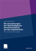 Julia Lackmann - Die Auswirkungen der Nachhaltigkeitsberichterstattung auf den Kapitalmarkt