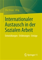 Elk Kruse, Elke Kruse - Internationaler Austausch in der Sozialen Arbeit