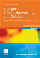 Henrik Brück, Ka Schild, Kai Schild, Schild, Kai Schild, Wolfgan Willems... - Energie-Effizienzbewertung von Gebäuden
