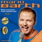 Mario Barth - Männer sind peinlich, Frauen manchmal auch! 2 Audio-CDs (Audiolibro)