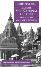M Dodson, M. Dodson, Michael Dodson, Michael S Dodson, Michael S. Dodson - Orientalism, Empire and National Culture