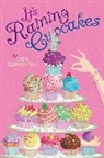 Lisa Schroeder - It's Raining Cupcakes