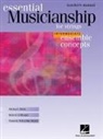 Michael Allen, Robert Gillespie, Hal Leonard Publishing Corporation (COR), Pamela Tellejohn Hayes, Pamela Tellejohn Hayes - Essential Musicianship for Strings - Ensemble Concepts