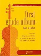 Harvey S. (EDT)/ Hummel Whistler, Herman Hummel, Herman A. Hummel, Harvey S. Whistler - First Etude Album for Violin