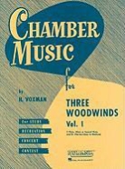 H. (COP) Voxman, H. Voxman - Chamber Music for Three Woodwinds