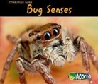 Charlotte Guillain, Rebecca Rissman - Bug Senses