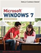 Raymond Enger, Raymond E. Enger, Steven Freund, Steven M. Freund, Gary Shelly, Gary B. Shelly - MicrosoftÂ® WindowsÂ® 7; .