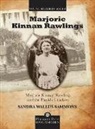 Sandra Sammons, Sandra Wallus Sammons, Sandra Wallus Sammons - Marjorie Kinnan Rawlings and the Florida Crackers
