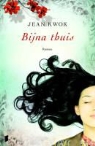 Jean Kwok - Bijna thuis / druk 1