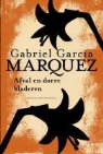 Gabriel Garcia Marquez, Gabriel García Marquez, Gabriel García Márquez - Afval en dorre bladeren