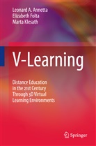 Leonard Annetta, Leonard A Annetta, Leonard A. Annetta, Elizabet Folta, Elizabeth Folta, Marta Klesath - V-Learning