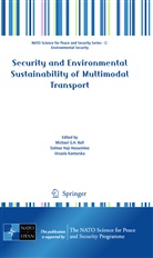 Michael Bell, Solma Haji Hosseinloo, Solmaz Haji Hosseinloo, Solmaz Haji Hosseinloo, Urszula Kanturska - Security and Environmental Sustainability of Multimodal Transport