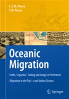Charles E Pearce, Charles E M Pearce, Charles E. M. Pearce, Charles E.M. Pearce, F M Pearce, F. M. Pearce - Oceanic Migration
