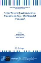 Michael Bell, Michael Bell, Solma Haji Hosseinloo, Solmaz Haji Hosseinloo, Solmaz Haji Hosseinloo, Urszula Kanturska - Security and Environmental Sustainability of Multimodal Transport