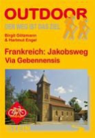 Hartmut Engel, Birgit Götzmann - Frankreich, Jakobsweg Via Gebennensis