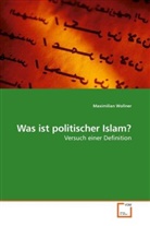 Maximilian Wollner - Was ist politischer Islam?