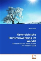 Miriam David - Österreichische Tourismuswerbung im Wandel