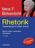 Vera F Birkenbihl, Vera F. Birkenbihl - Rhetorik