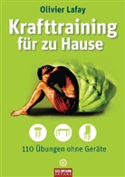 Olivier Lafay, Hervé Audouy - Krafttraining für zu Hause