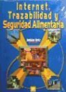 Internet, trazabilidad y seguridad alimentaria