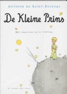 Antoine de Saint Exupéry - De kleine prins