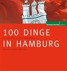 Hamburge Abendblatt, Hamburger Abendblatt, Clau Strunz - 100 Dinge in Hamburg, die Sie als echter Hamburger erlebt haben müssen