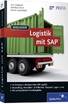 Jens Kappauf, Matthias Koch, Bernd Lauterbach - Discover Logistik mit SAP