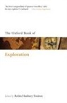 Robin Hanbury-Tenison, Robin Hanbury-Tenison - Oxford Book of Exploration